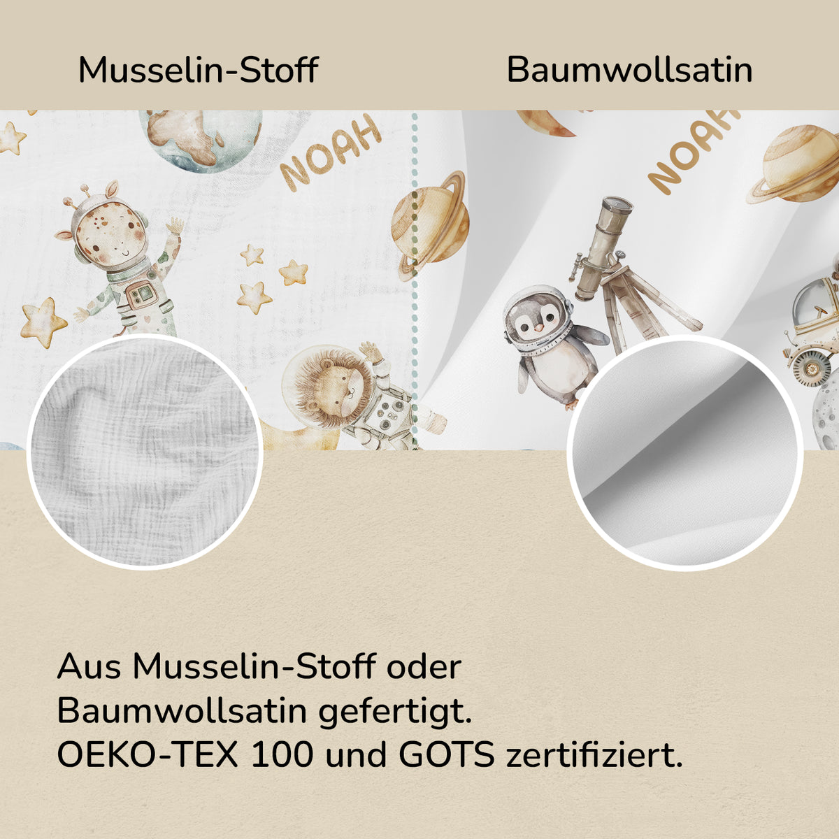 Stoffvergleich der Weltall-Safari-Bettwäsche: Musselin oder Baumwollsatin, OEKO-TEX 100 und GOTS
